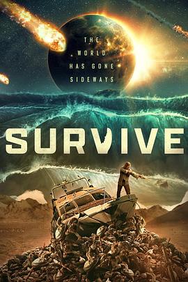 只要活着(4KHDR电影下载)Survive