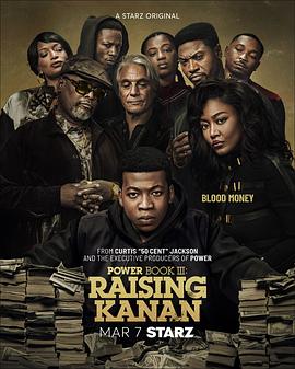 权欲第三章(4K电影下载)第四季 Power Book III: Raising Kanan Season 4