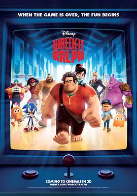 无敌破坏王(4K杜比视界电影下载)Wreck-It Ralph